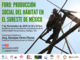 Foro Producción Social del Hábitat en el Sureste de México