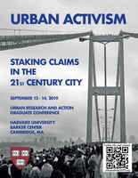 Urban Activism: Staking Claims in the 21st Century City
